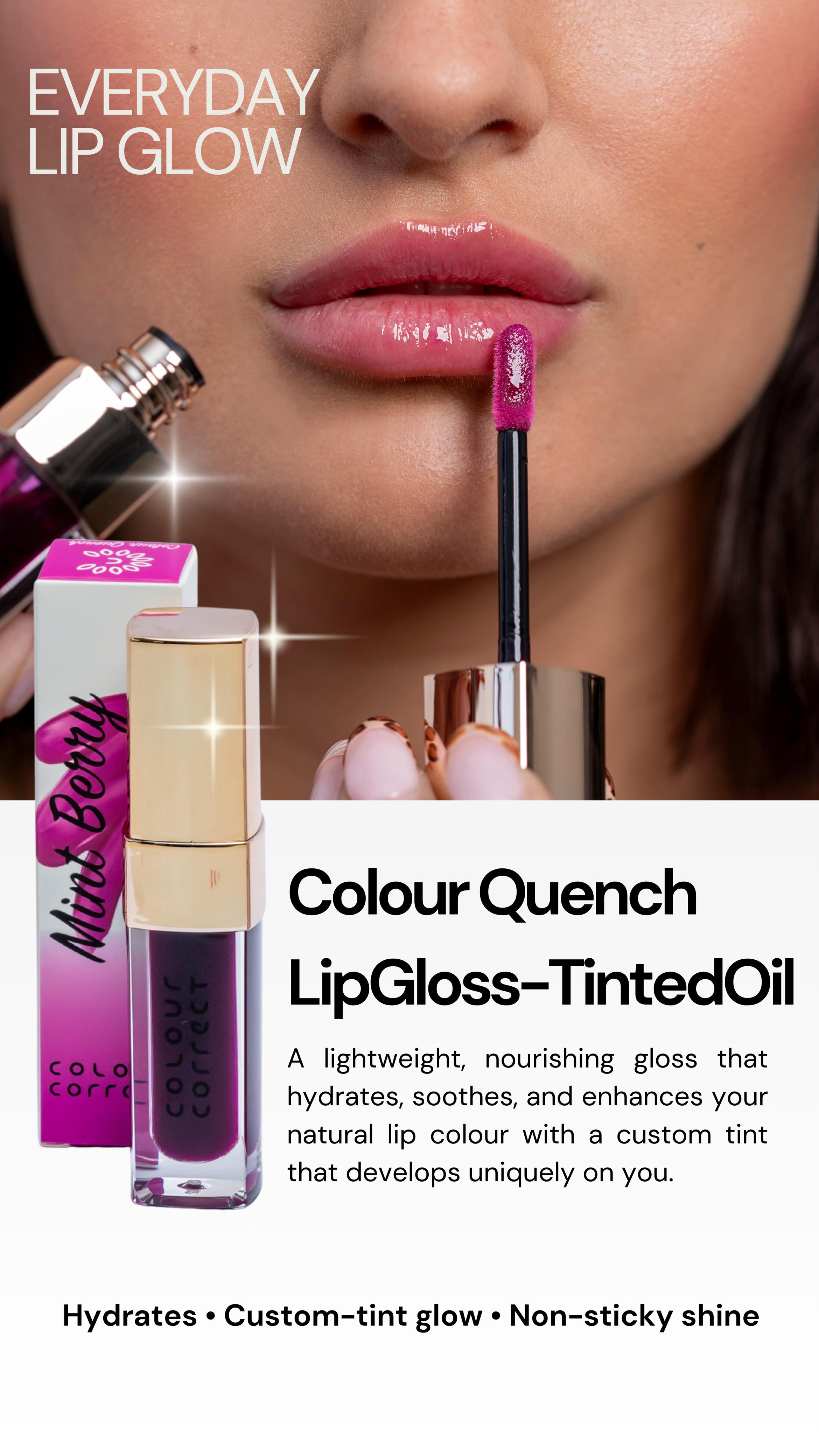 Colour Quench LipGloss-TintedOil